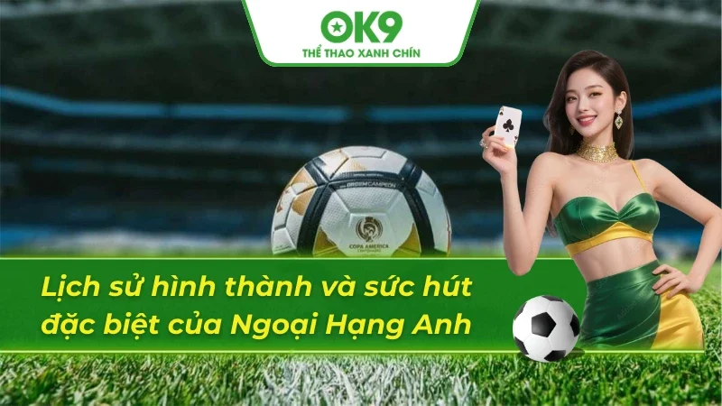 Sức hút mãnh liệt của bảng xếp hạng bóng đá Anh